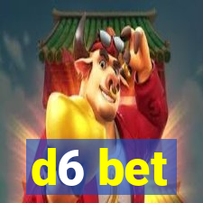 d6 bet